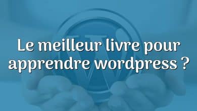 Le meilleur livre pour apprendre wordpress ?