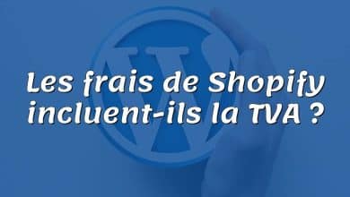 Les frais de Shopify incluent-ils la TVA ?