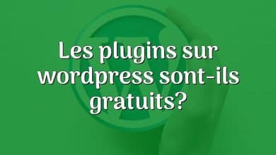 Les plugins sur wordpress sont-ils gratuits?