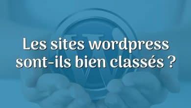 Les sites wordpress sont-ils bien classés ?