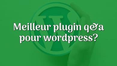 Meilleur plugin q&a pour wordpress?