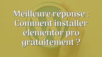 Meilleure réponse : Comment installer elementor pro gratuitement ?