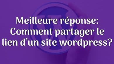 Meilleure réponse: Comment partager le lien d’un site wordpress?