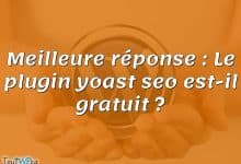 Meilleure réponse : Le plugin yoast seo est-il gratuit ?