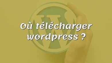 Où télécharger wordpress ?