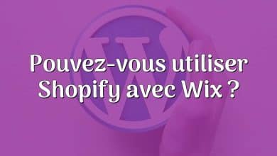 Pouvez-vous utiliser Shopify avec Wix ?