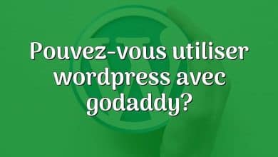 Pouvez-vous utiliser wordpress avec godaddy?