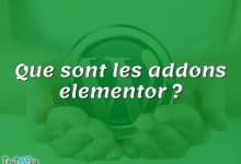 Que sont les addons elementor ?