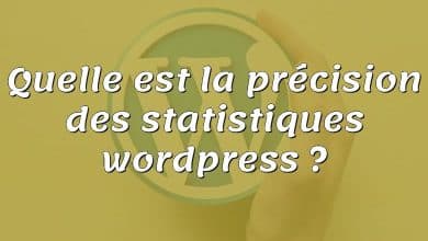 Quelle est la précision des statistiques wordpress ?