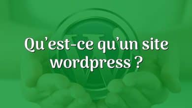 Qu’est-ce qu’un site wordpress ?