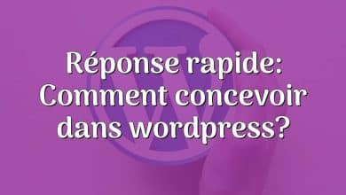 Réponse rapide: Comment concevoir dans wordpress?