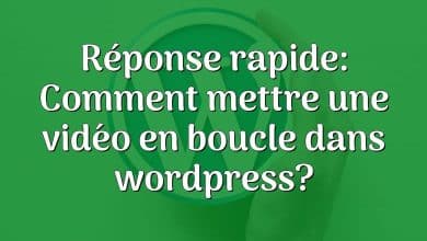 Réponse rapide: Comment mettre une vidéo en boucle dans wordpress?