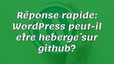 Réponse rapide: WordPress peut-il être hébergé sur github?