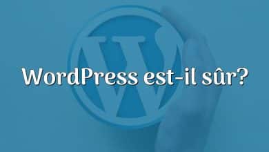 WordPress est-il sûr?