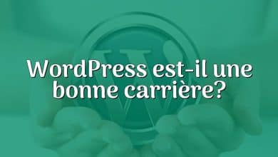 WordPress est-il une bonne carrière?