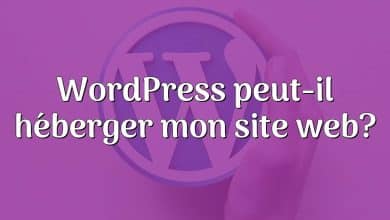 WordPress peut-il héberger mon site web?