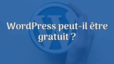 WordPress peut-il être gratuit ?